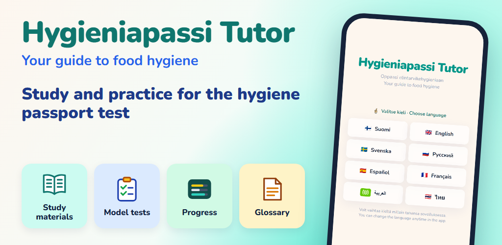 Hygieniapassi Tutor – your guide to food hygiene: study and practice for the hygiene passport test. Study materials, model tests, progress and glossary.